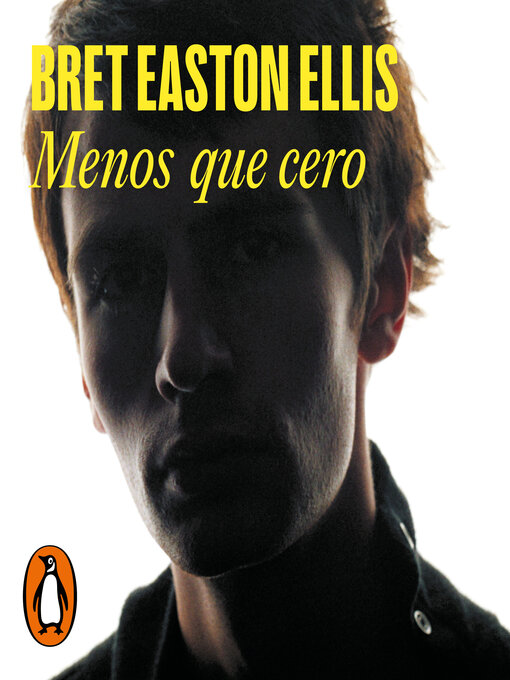 Title details for Menos que cero by Bret Easton Ellis - Available